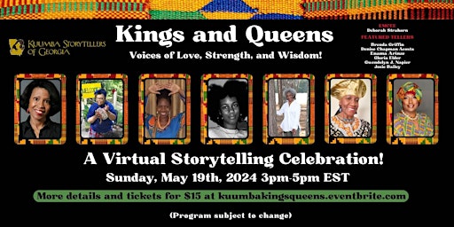 Kings and Queens:  Voices of Love, Strength, and Wisdom! primary image