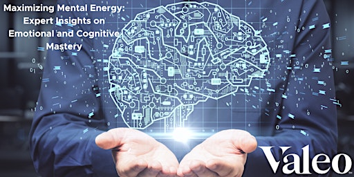 Imagen principal de Maximizing Mental Energy: Expert Insights on Emotional & Cognitive Mastery