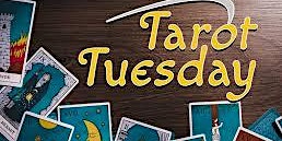 Tarot Tuesdays 10am & 7pm CST primary image