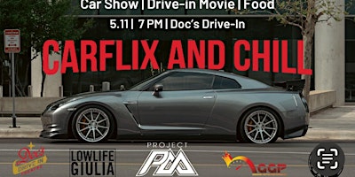 Carflix and Chill at Doc's Drive in Theatre primary image