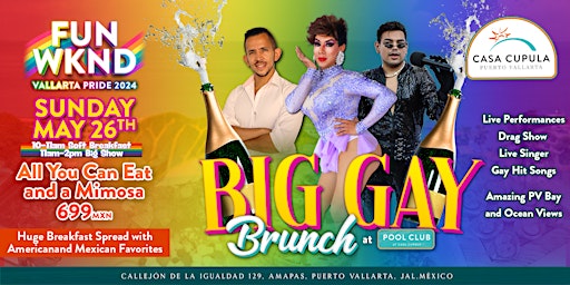 Imagem principal do evento BIG GAY SUNDAY BRUNCH at POOL CLUB PV | VALLARTA PRIDE 2024