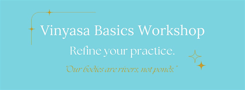 Vinyasa Basics Workshop