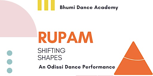 Hauptbild für Rupam: Shifting Shapes