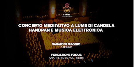 Concerto Meditativo a lume di Candela: Handpan e musica elettronica