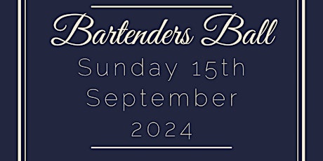 Bartenders Ball 2024