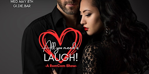 All You Need Is LAUGH // A Dating Comedy Show primary image
