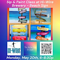 Immagine principale di Sip & Paint Class at Hi-Wire Brewery - Beach Sign 