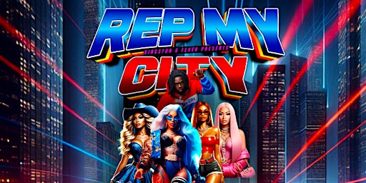 Hauptbild für REP MY CITY GET IT SEXYY EDITION