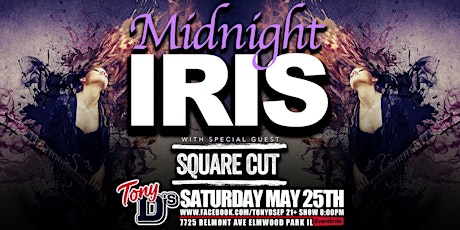Rock Night w/ Midnight Iris & Squared Cut at Tony D's