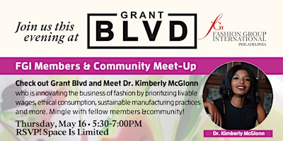 FGI Philadelphia Member and Fashion Community Meet-Up @ Grant Blvd primary image