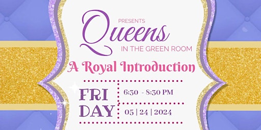 Imagem principal do evento Queens in the Green Room