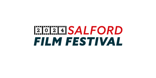 Imagem principal do evento Salford Film Festival 2024