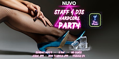 STAFF & DJS HARDCORE PARTY SUNDAY  @ NUVO - OTTAWA BIGGEST PARTY & TOP DJS!