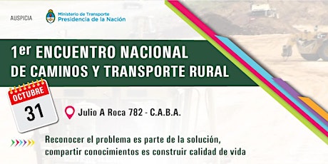 1° Encuentro Nacional de Caminos y Transporte Rural