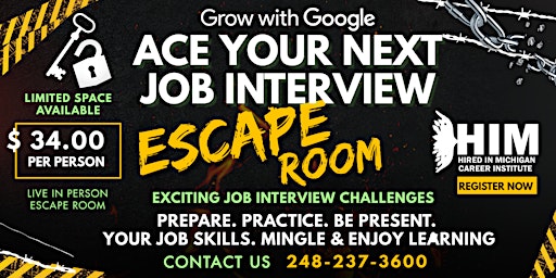 Imagem principal do evento Google Ace Your Next Job Interview Escape Room (Michigan - Metro Detroit)