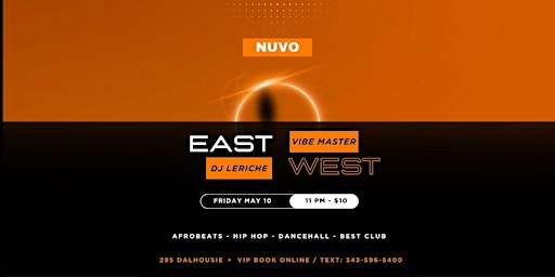 Hauptbild für EAST DJ LERICHE - WEST VIBE MASTER @ NUVO - OTTAWA BIGGEST PARTY & TOP DJS!