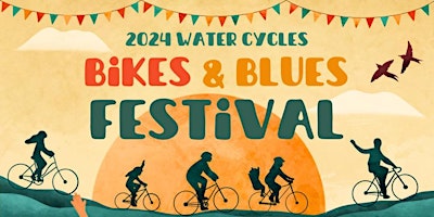 Water Cycles Bikes & Blues Festival primary image