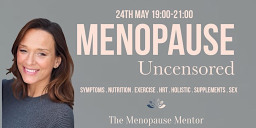 Imagem principal do evento Menopause; Uncensored