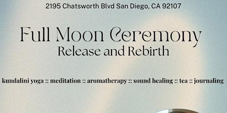Full Moon Ceremony: Release & Rebirth