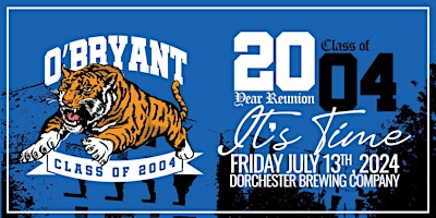 Imagem principal do evento O'Bryant Class of 2004 20 Year Reunion 2024