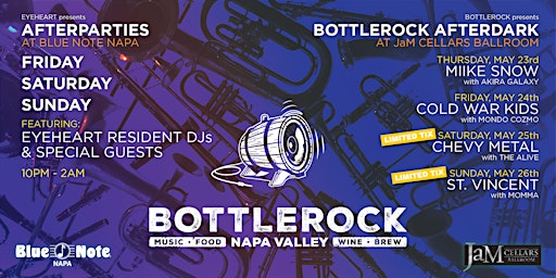 Primaire afbeelding van BottleRock Afterparties in Downtown Napa (3 Nights) Friday Saturday Sunday