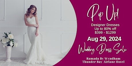 Opportunity Bridal - Wedding Dress Sale - Thunder Bay