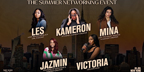 She Who Elevates New York, The Summer Networking Event