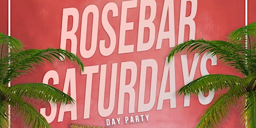 Primaire afbeelding van THE ROSE BAR DAY PARTY