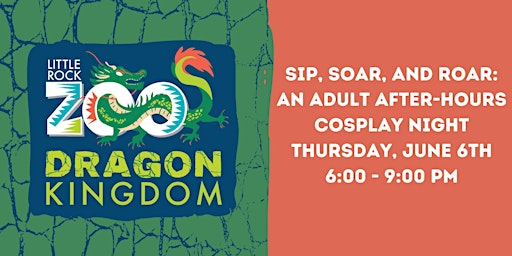 Immagine principale di Sip, Soar, and Roar: An Adult After-Hours Cosplay Night 