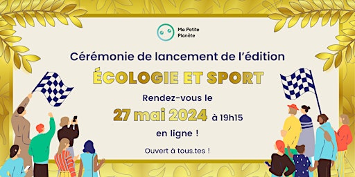 Primaire afbeelding van Cérémonie de lancement en ligne - Jeux de l'écologie - challenge MPP