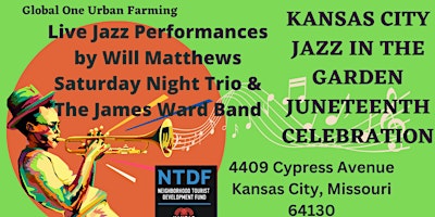 Primaire afbeelding van Kansas City Jazz in the Garden Juneteenth Celebration