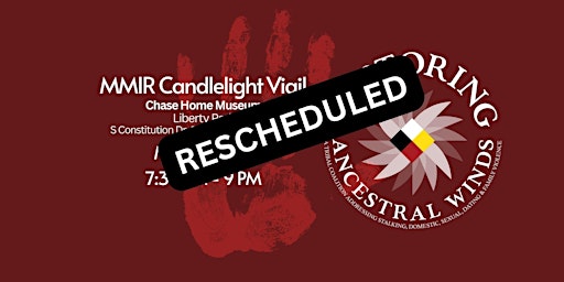 Hauptbild für Missing and Murdered Indigenous Relatives (MMIR) Candlelight Vigil