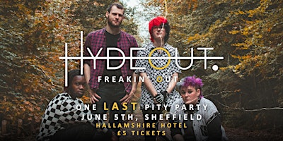 Primaire afbeelding van Hydeout - One Last Pity Party - Hometown headline