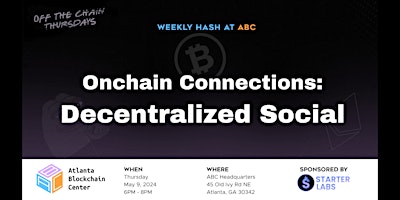 Imagem principal do evento Onchain Connections: Decentralized Social