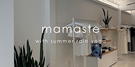 Mamaste with Summer Rain Yoga at Indigo Octopus Bethesda