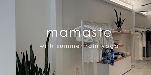 Primaire afbeelding van Mamaste with Summer Rain Yoga at Indigo Octopus Bethesda
