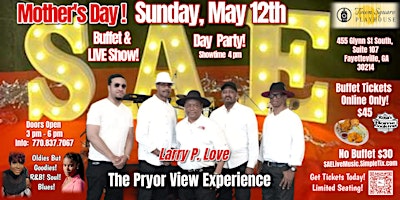 Primaire afbeelding van Fayetteville!  Mother's Day Day Party! Buffet Option! Live Show! Oldies!