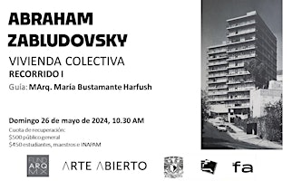 Hauptbild für RECORRIDO ABRAHAM ZABLUDOVSKY: vivienda colectiva