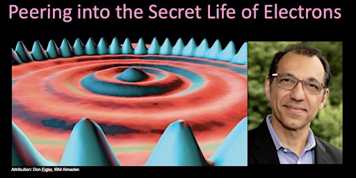 Public Lecture: Peering into the Secret Life of Electrons primary image