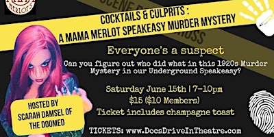 Immagine principale di Cocktails & Culprits: A Mama Merlot's Speakeasy Murder Mystery 