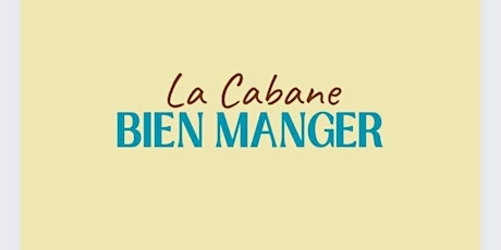 La Cabane open event