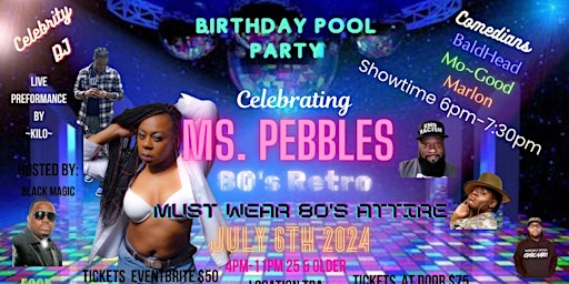 Primaire afbeelding van Ms. Pebbles Birthday Pool Party- Early Bird Special