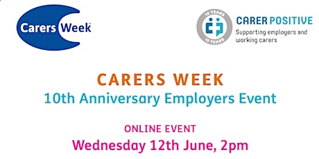 Carers Week: 10th Anniversary Employers Event