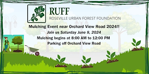 Immagine principale di RUFF Mulching Event at Orchard View Preserve June 8, 2024 