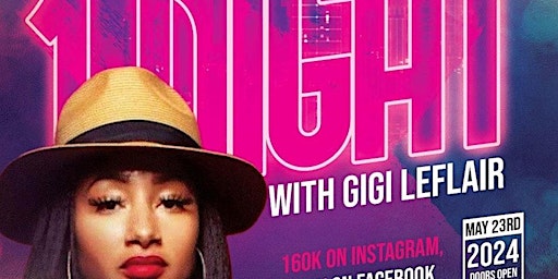 Hauptbild für Night with GiGi Leflair Internet Sensation, Live at Uptown Comedy Corner