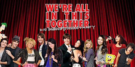 We're  All In This Together - Die Disney/Nick Party