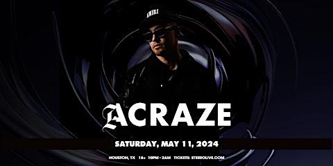 CRAZE - Stereo Live Houston primary image