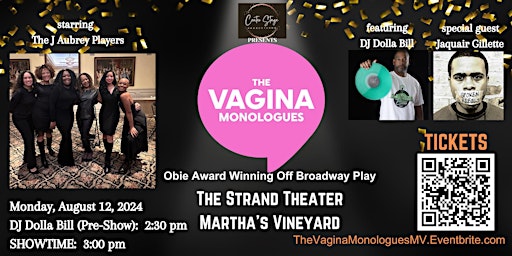 Primaire afbeelding van The Vagina Monologues by Eve Ensler The Strand Theater Martha's Vineyard