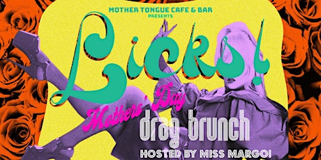 Oakland Mother's Day Drag Brunch!