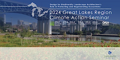 Hauptbild für Great Lakes Region Climate Action Seminar - Day 1 (6/6/2024)